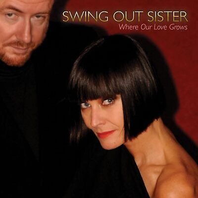 Where Our Love Grows - Swing Out Sister - Musikk - Shanachie - 0016351575418 - 17. mai 2024