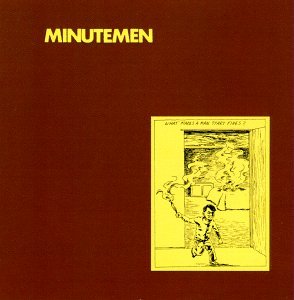Cover for Minutemen · What Makes a Man Start Fires? (LP) (1991)