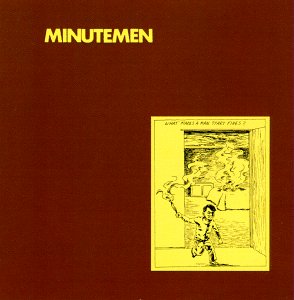 Cover for Minutemen · What Makes A Man Start Fires? (LP) (2022)