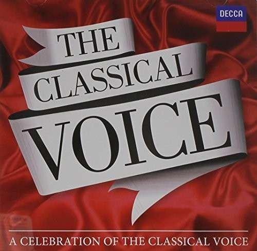 Classical Voice - V/A - Muzyka - UNIVERSAL - 0028948208418 - 22 sierpnia 2014