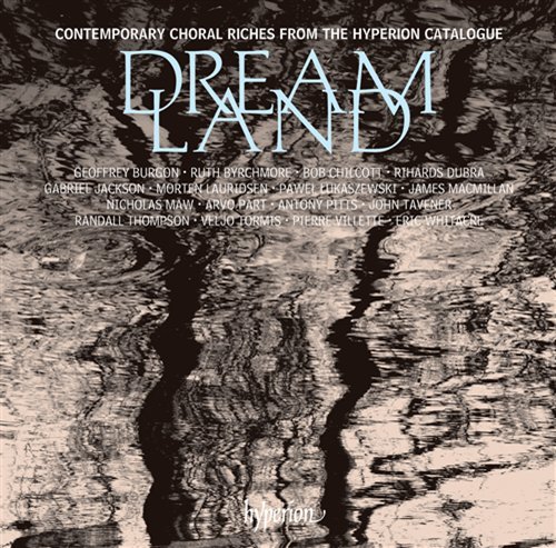 Cover for Layton / polyphony / holst Singers / schola Cantorum/+ · Dreamland (CD) (2009)