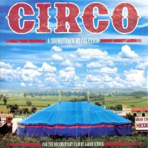 Cover for Calexico · Circo (LP) (2018)