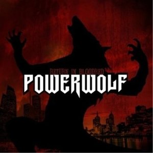 Return in Bloodred Picture LP - Powerwolf - Musiikki - SONY MUSIC - 0039841529418 - torstai 10. heinäkuuta 2014