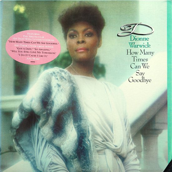 Dionne Warwick-how Many Times Can We Say Goodby - LP - Musikk -  - 0078221810418 - 