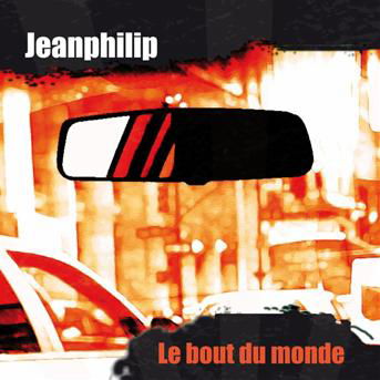 Bout Du Monde - Jeanphillip - Música - BUNKER - 0088907207418 - 1 de março de 2011