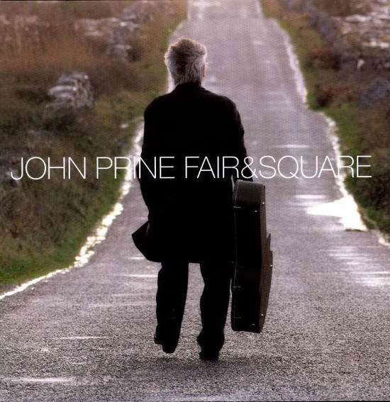 John Prine · Fair & Square (LP) [High quality vinyl edition] (2021)