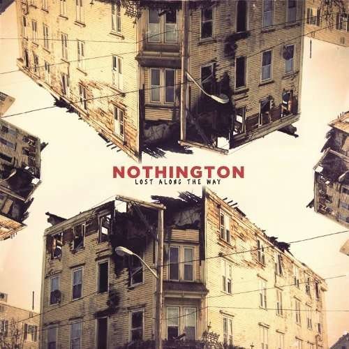 Lost Along the Way - Nothington - Music - RED SCARE - 0187223017418 - May 6, 2014