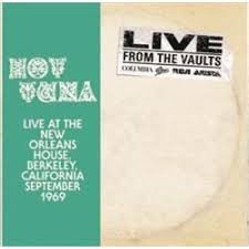 Cover for Hot Tuna · Live at the New Orleans House (LP) [Reissue edition] (2018)