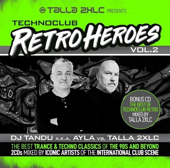 Talla 2XLC presents Techno Club Retroheroes Vol. 2 - V/A - Music - ZYX - 0194111031418 - May 24, 2024