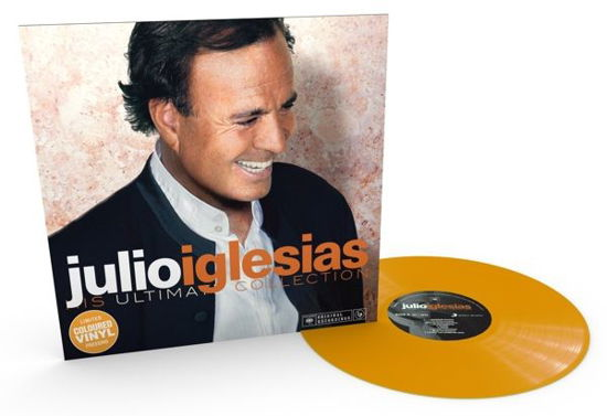 Julio Iglesias · His Ultimate Collection (LP) [Orange Coloured edition] (2021)
