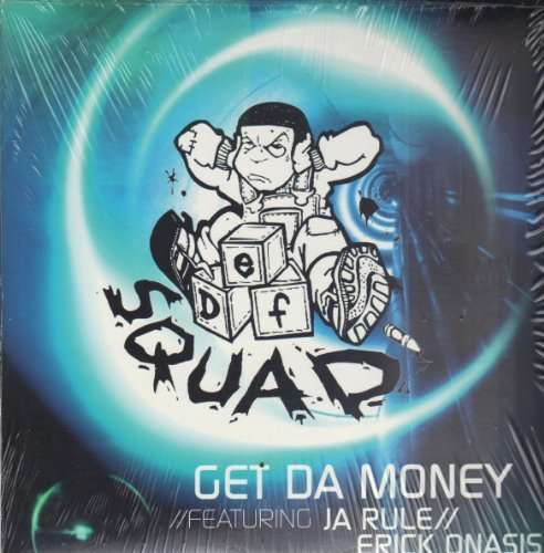 Cover for Def Squad · Get Da Money (LP) (1990)