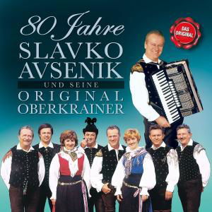 Cover for Slavko Avsenik · 80 Jahre (CD) (2009)