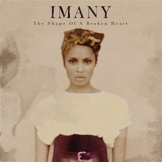 Cover for Imany · Shape Of A Broken Heart (CD) (2012)