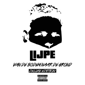 Van De Bodem Naar De Grond - Lijpe - Musik - TOPNOTCH - 0602547140418 - 18. Dezember 2014
