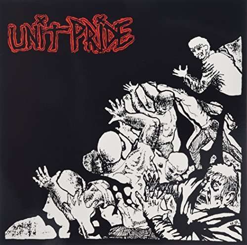 Cover for Unit Pride · Then And Now (LP) [Limited edition] (2022)