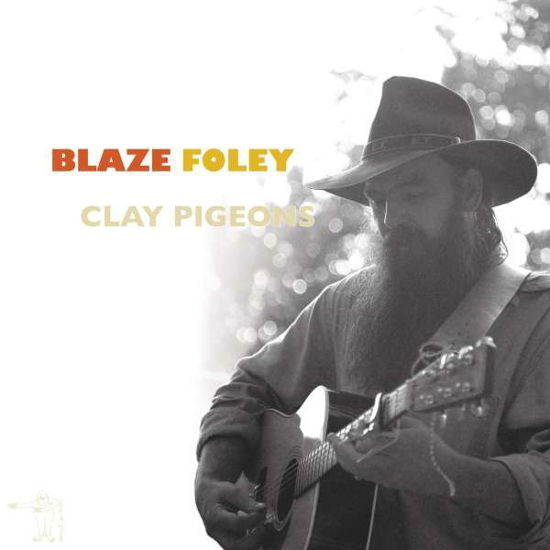 Cover for Blaze Foley · Clay Pigeons (LP) (2020)
