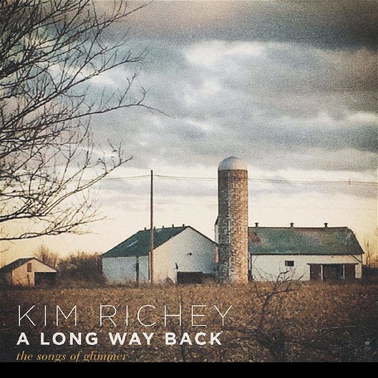 Cover for Kim Richey · A Long Way Back:  the Songs of Glimmer (Color Vinyl) (LP) [Coloured edition] (2020)