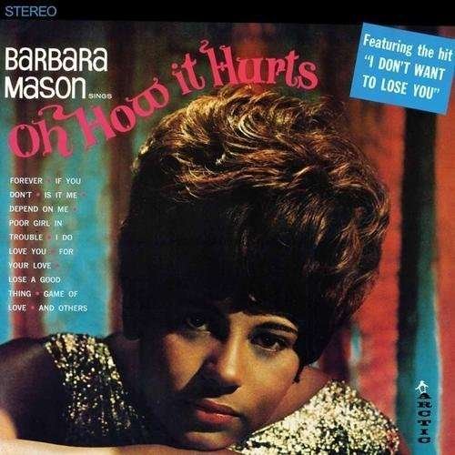 Cover for Barbara Mason · Oh How It Hurts (LP) [180 gram edition] (2012)