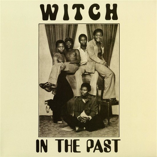 Witch · In the Past (LP) (2021)