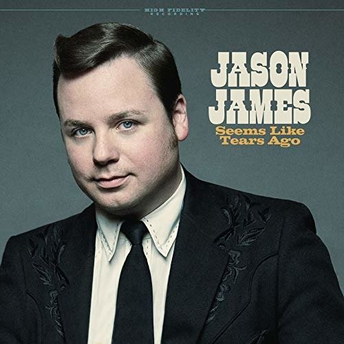 Cover for Jason James · Seems Like Tears Ago (LP) (2020)