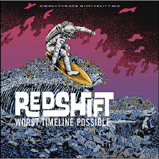 Worst Timeline Possible - Redshift - Musique - BOSS TUNEAGE - 0689492214418 - 25 novembre 2022