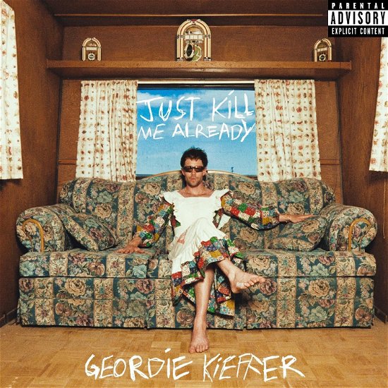 Cover for Geordie Kieffer · Just Kill Me Already (LP) [Coloured edition] (2023)
