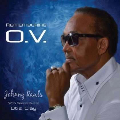 Cover for Johnny Rawls · Remembering O.v. (LP) (2014)
