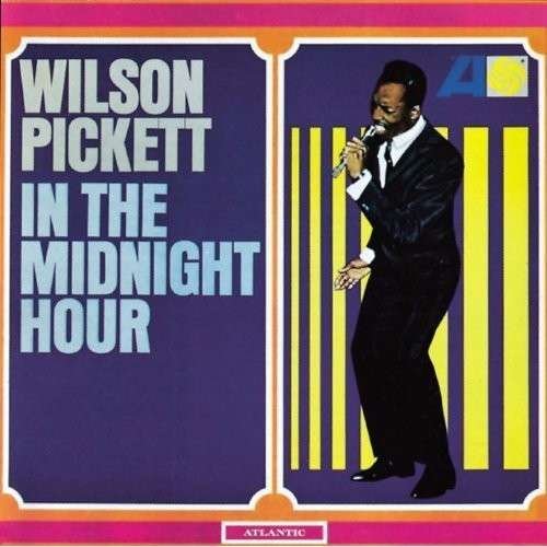Cover for Wilson Pickett · In the Midnight Hour (LP) (2013)