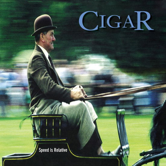 Cover for Cigar · Speed is Relative (LP) (2024)