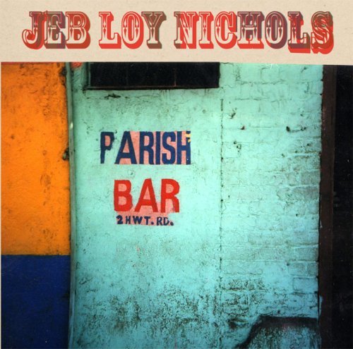 Cover for Nichols Jeb Loy · Parish Bar (LP) (2016)