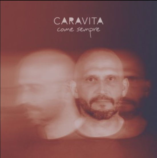 Cover for Caravita · Come Sempre (CD) (2018)