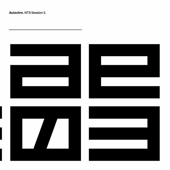 Cover for Autechre · Nts Session 3 (LP) [Standard edition] (2022)