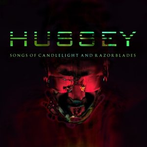Songs of Candlelight and Razorblades - Wayne Hussey - Musik - Eyes Wide Shut - 0803341453418 - 21 oktober 2014
