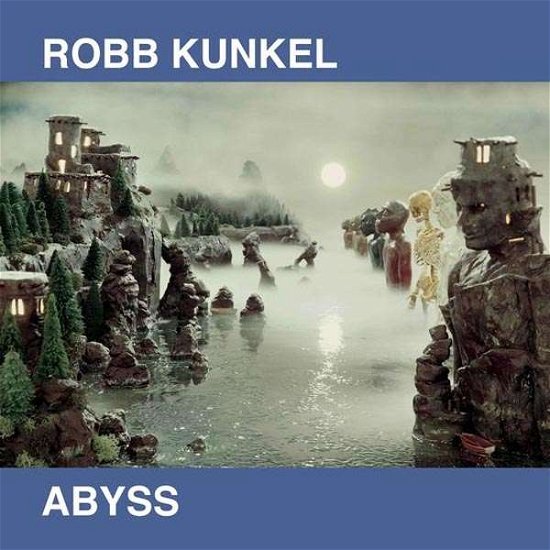 Cover for Robb Kunkel · Abyss (LP) (2018)