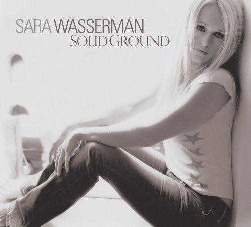 Sara Wasserman · Solid Ground (CD) (2009)