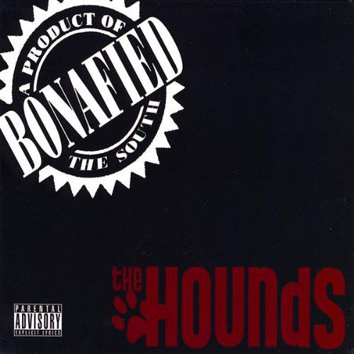 Cover for Hounds · Bonafied (CD) (2008)