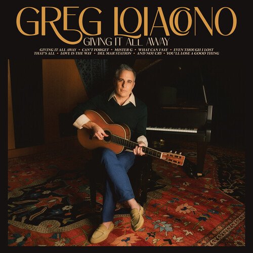 Cover for Greg Loiacono · Giving It All Away (CD) (2022)
