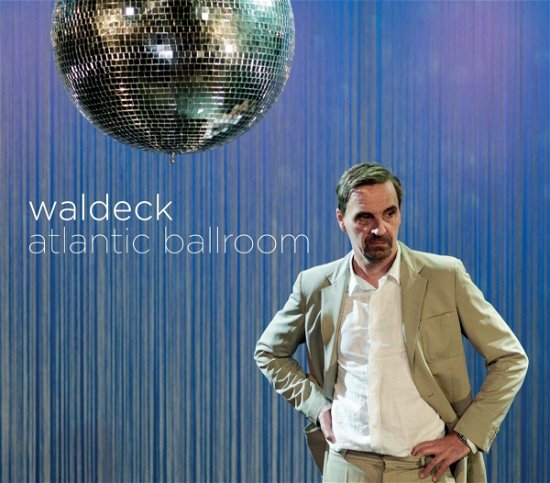 Cover for Waldeck · Atlantic Ballroom (LP)