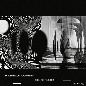 Cover for Zeitgeist Freedom Energy Exchange · Sci-Fi Jazz Directions (LP) (2022)
