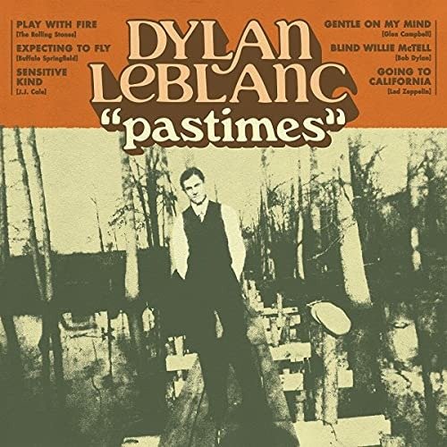 Cover for Dylan Leblanc · Pastimes (LP) (2021)