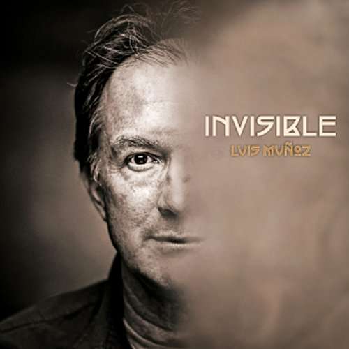 Cover for Luis Munoz · Invisible (CD) (2010)