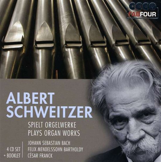 Cover for Schweitzer Albert · Schweitzer Spielt Orgelwerke (CD) (2010)