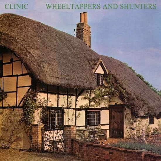 Cover for Clinic · Wheeltappers and Shunters (LP) [Standard edition] (2019)