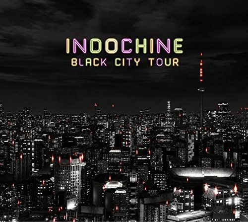 Cover for Indochine · Black City Tour (LP) (2015)