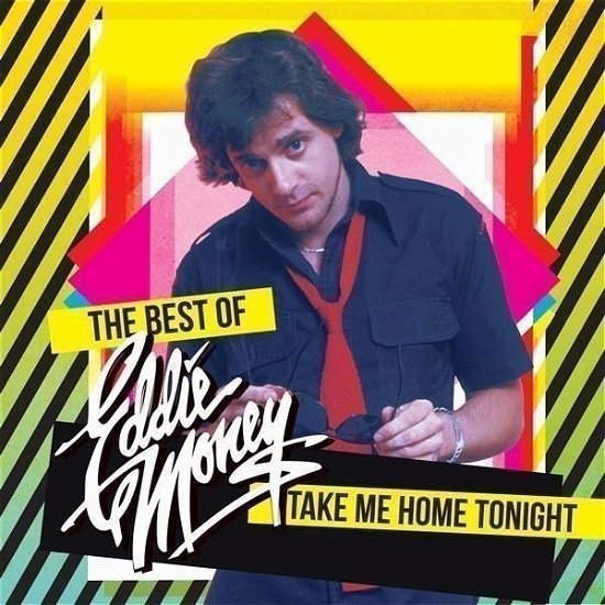 Take Me Home Tonight - The Best Of - Eddie Money - Music - CLEOPATRA - 0889466527418 - February 23, 2024