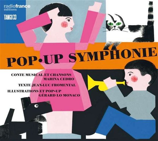 Cover for Orchestre Philharmonique De Radio France / Marina Cedro · Pop-Up Symphonie (CD) (2020)
