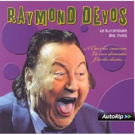 Cover for Raymond Devos · Le Funambule Des Mots (CD) (2019)