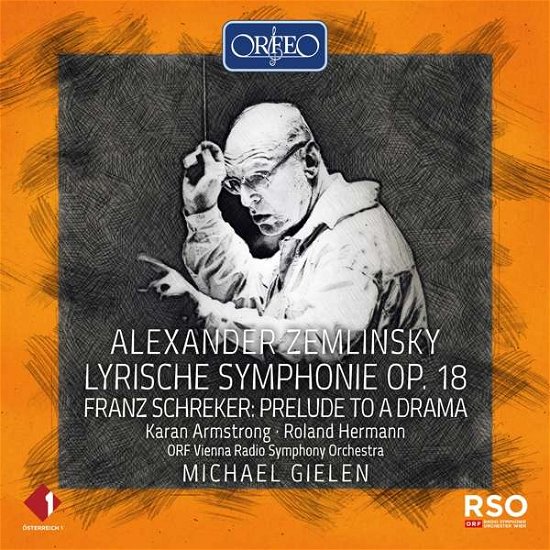 Zemlinsky: Lyrische Symphonie Op. 18 - Karan Armstrong - Musique - ORFEO - 4011790212418 - 5 novembre 2021