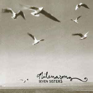 Cover for Milenasong · Seven Sisters (LP) (2007)