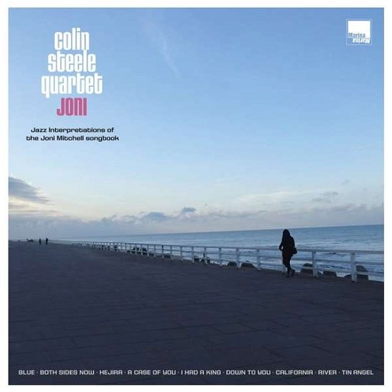 Cover for Colin -Quartet- Steele · Joni -  Jazz Interpretations Of The Joni Mitchell Songbook (CD) (2020)